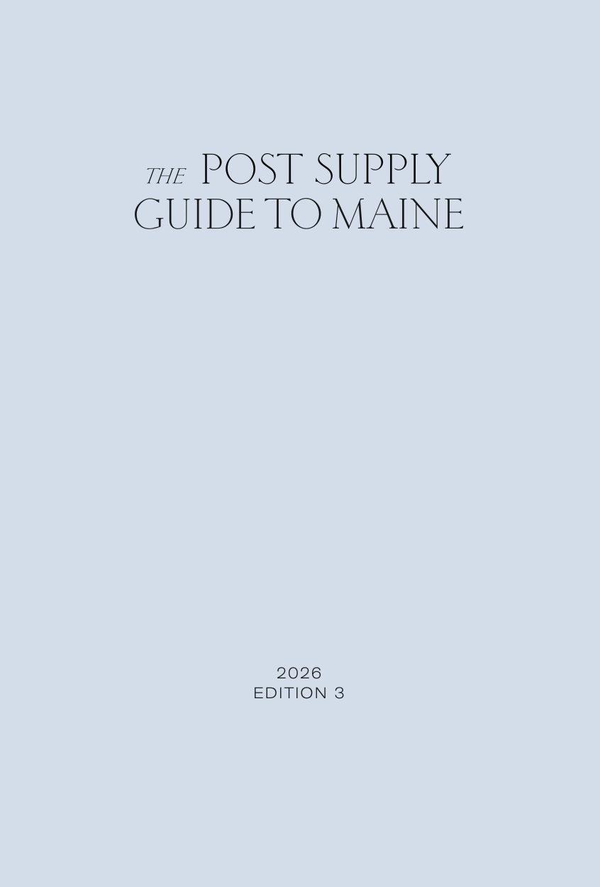 The Post Supply Guide to Maine 2026