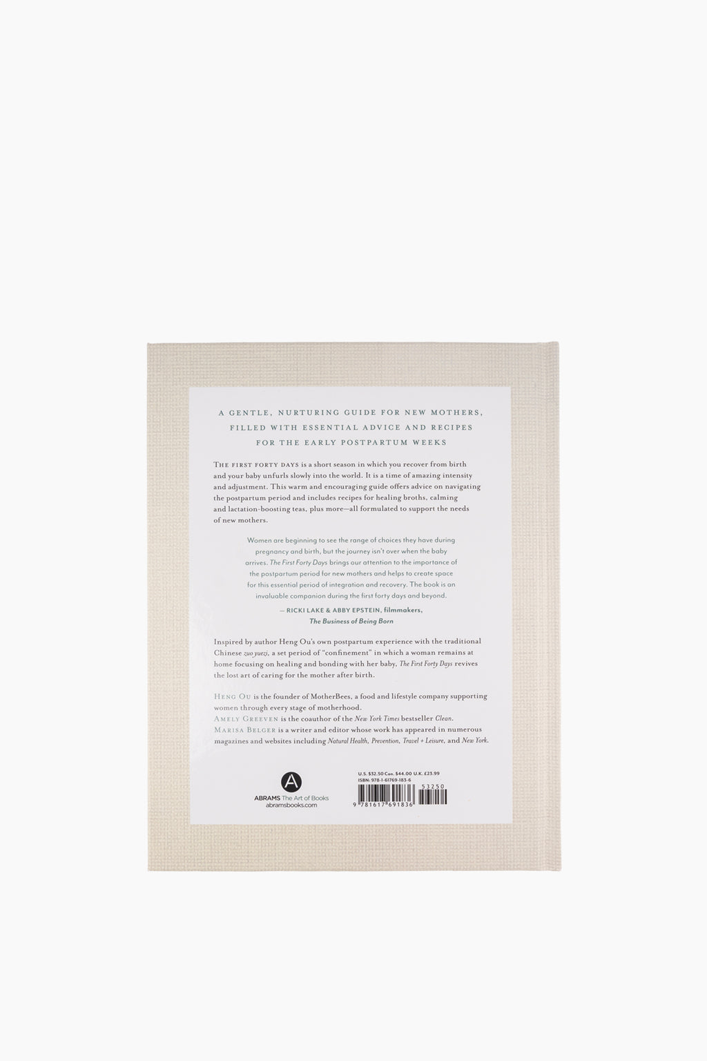 The First Forty Days: The Essential Art of Nourishing the New Mother