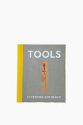 Tools: Extending Our Reach