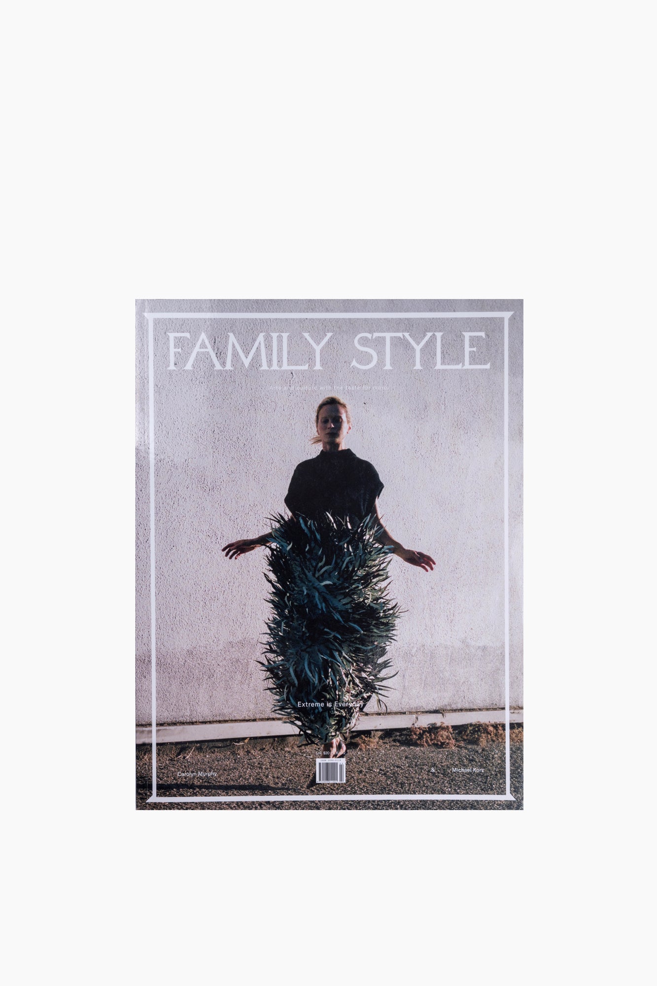 Family Style No. 3 - Extreme is Everyday