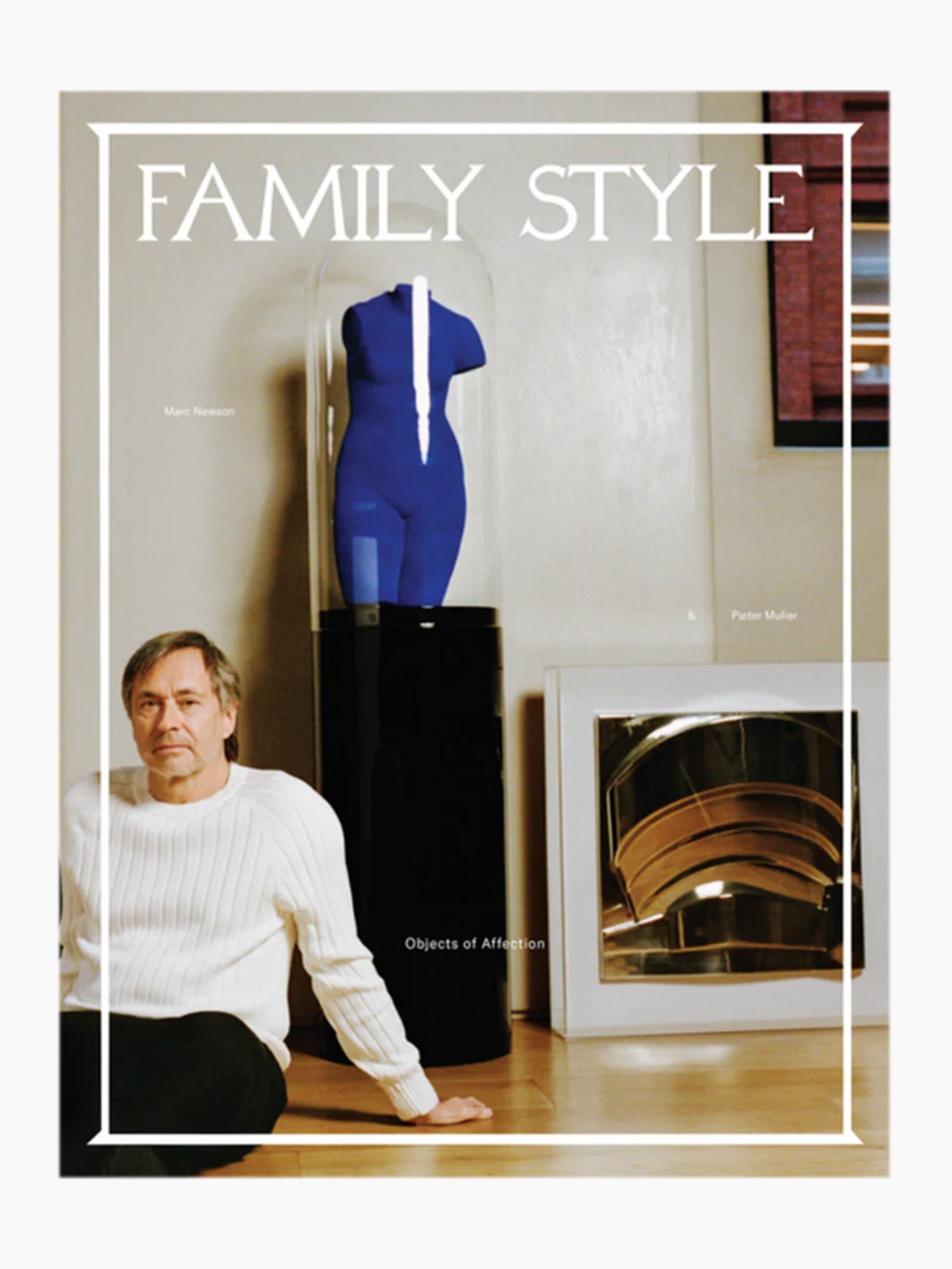 Family Style No. 2 - Objects of Affection