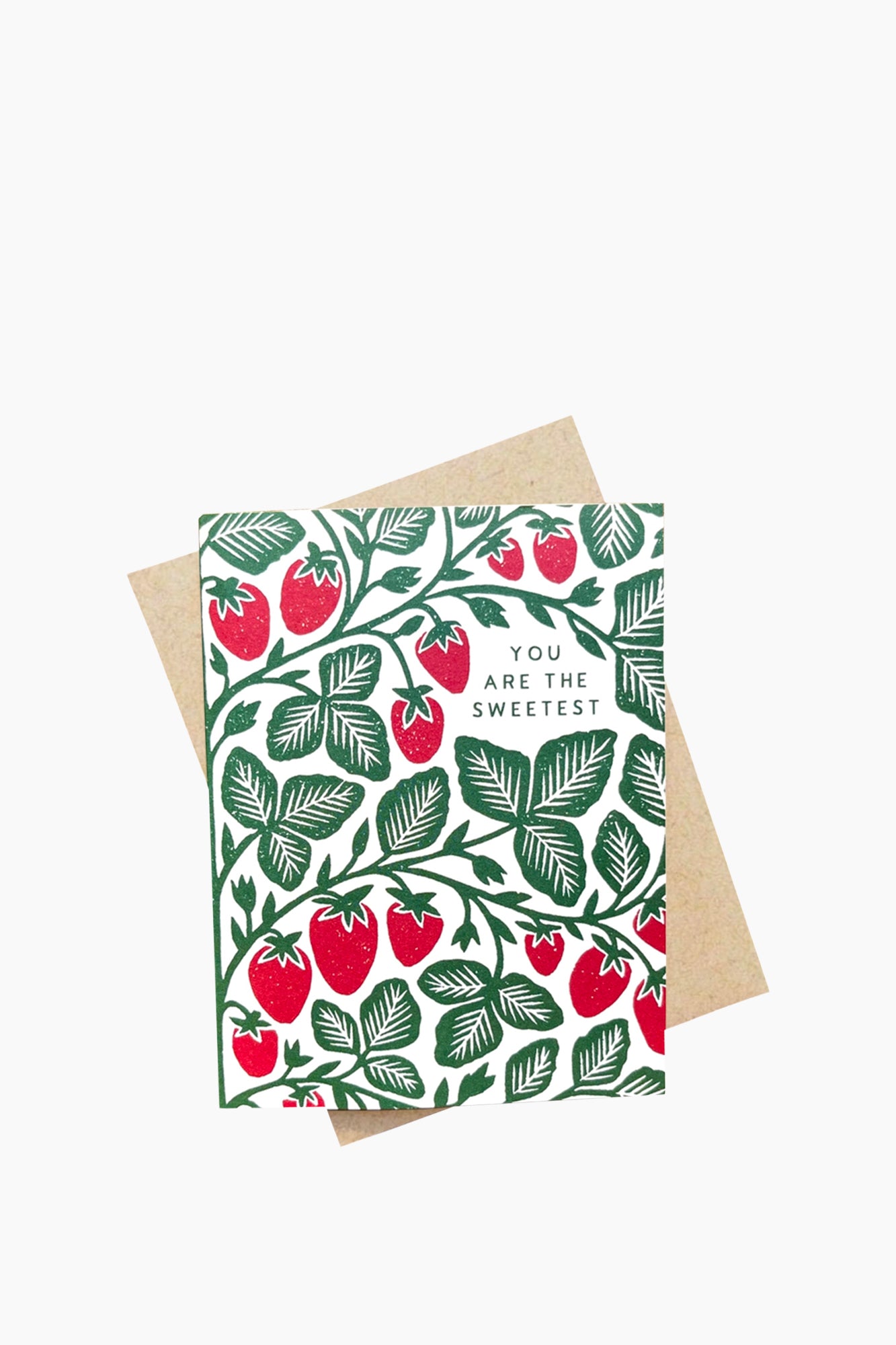 You Are The Sweetest Card