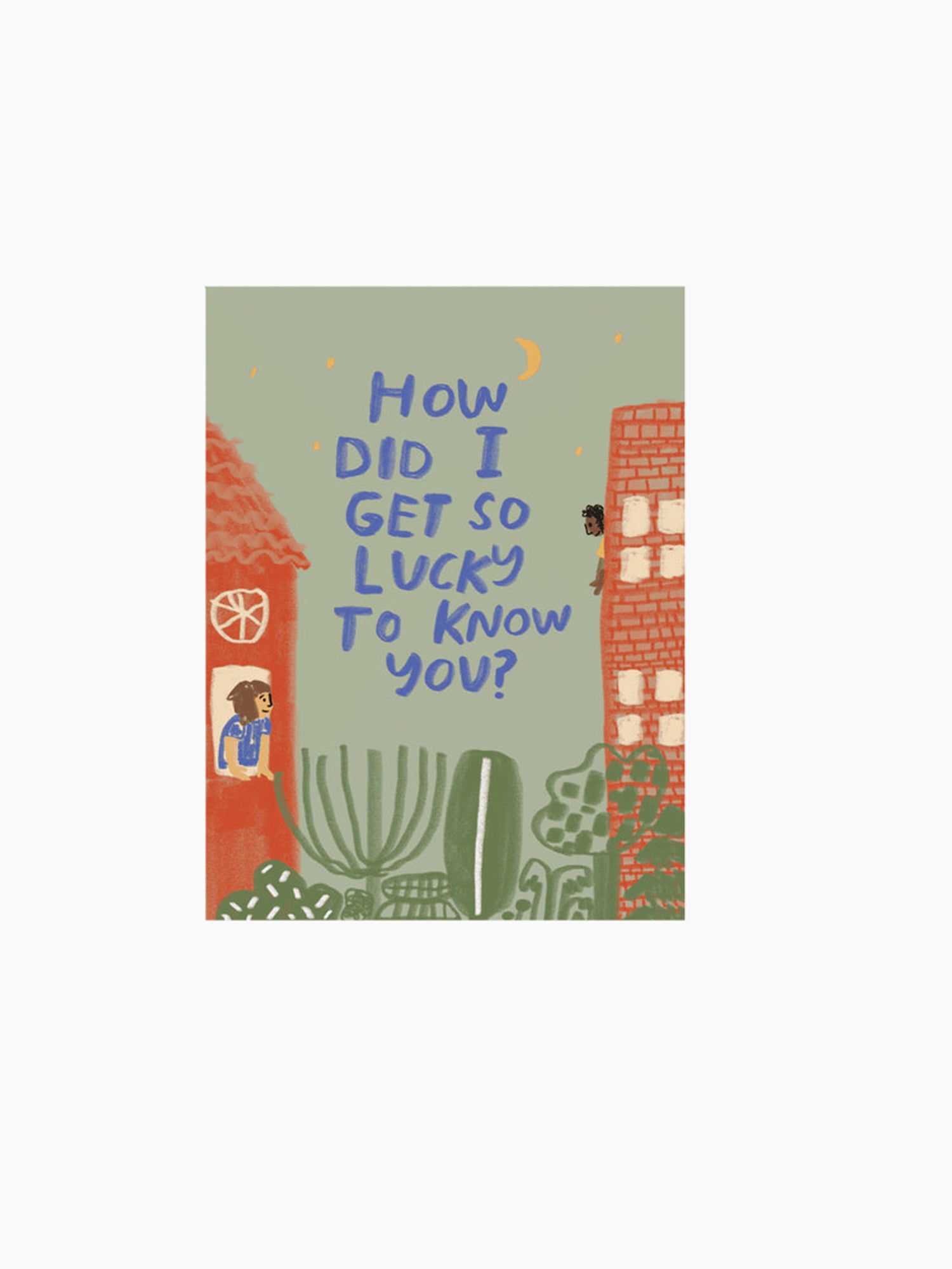 Lucky To Know You Card