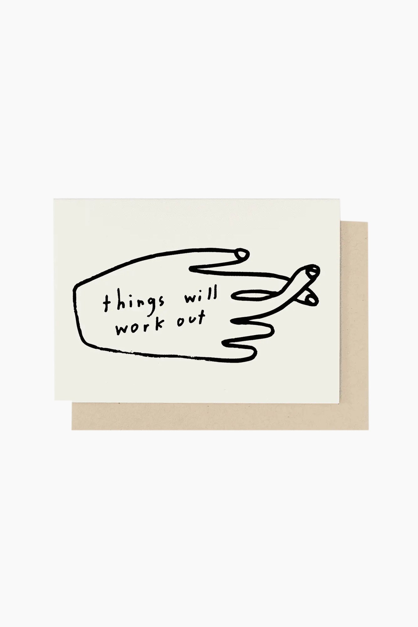 Things Will Work Out Card