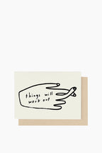 Things Will Work Out Card