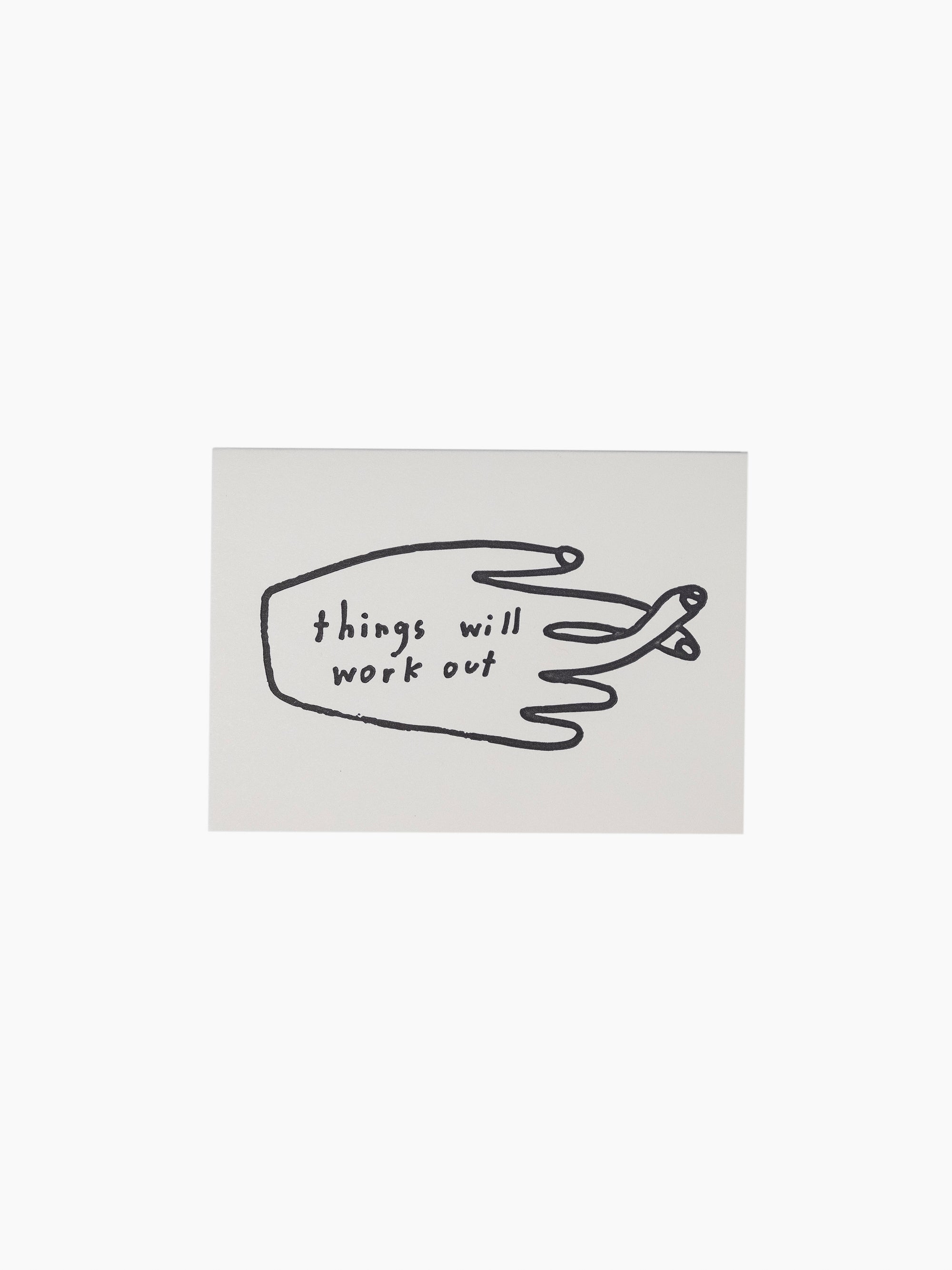 Things Will Work Out Card