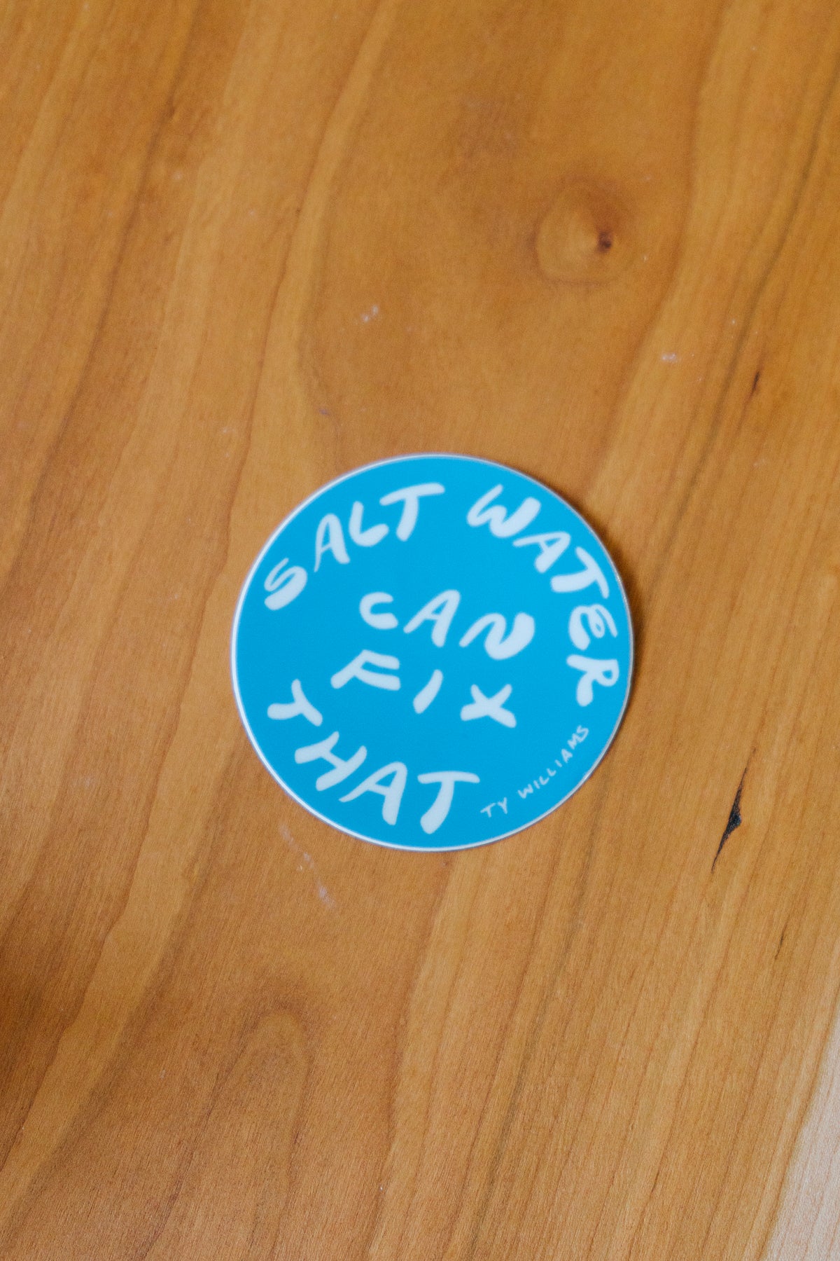 Salt Water Can Fix That Round Sticker