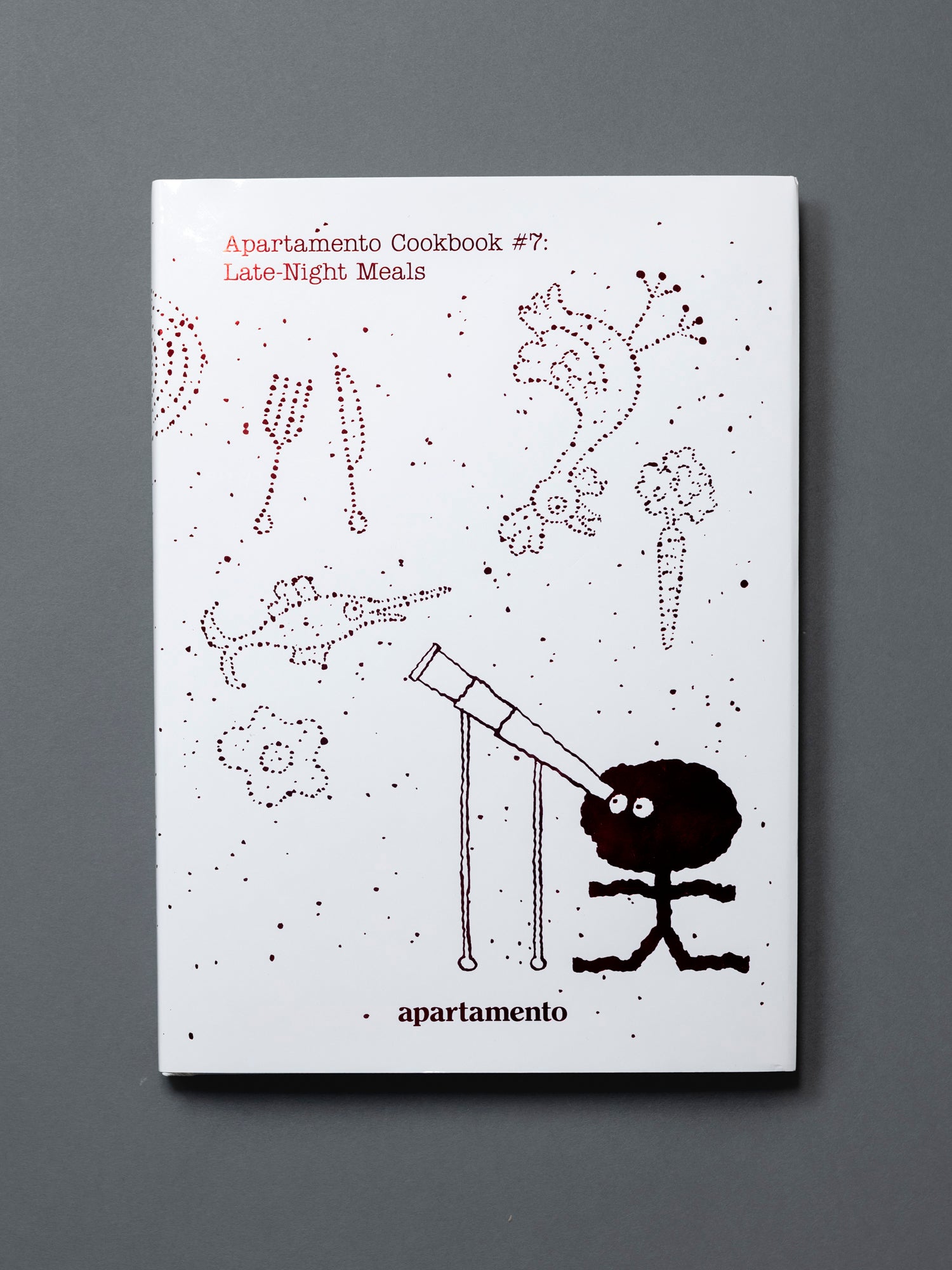 Apartamento Cookbook #7 : Late-Night Meals